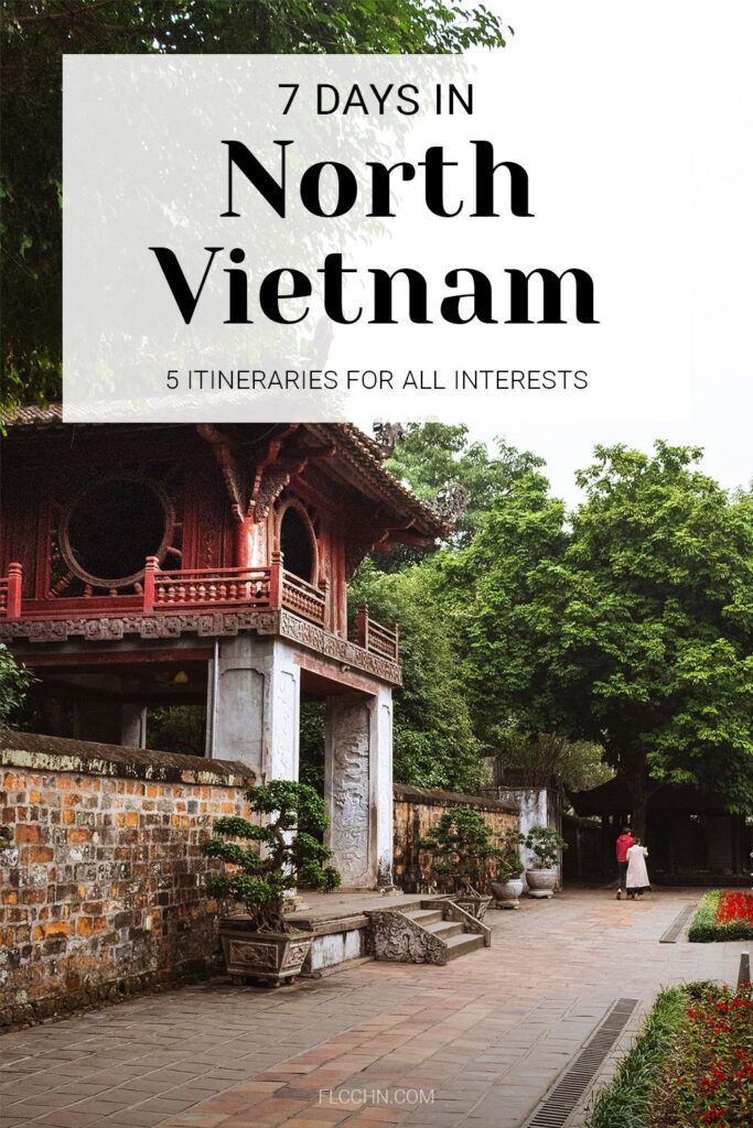 7 Days in North Vietnam: 5 Itineraries for All Interests
