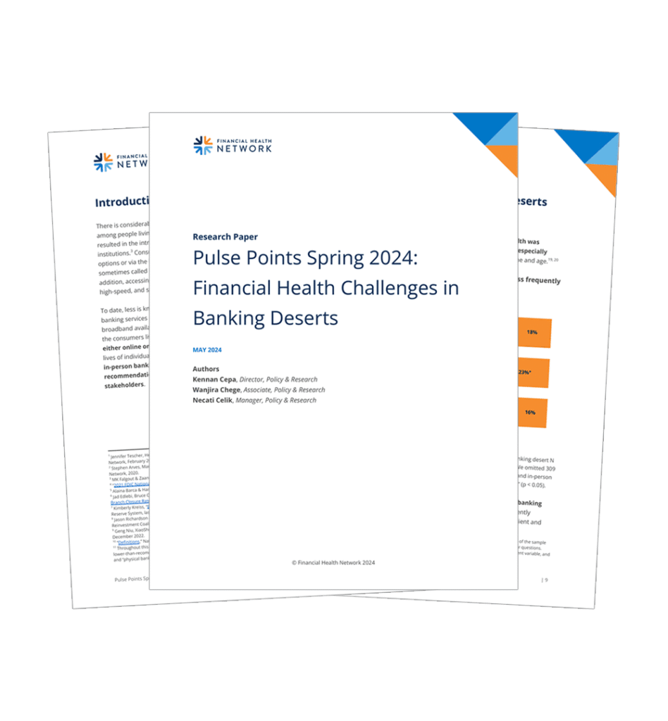 Financial Health Network research paper Pulse Points Spring 2024: Financial Health Challenges in Banking Deserts